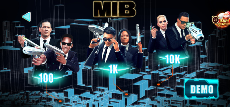 MIB Slots với 4 lựa chọn phòng cược gồm 100 - 1K - 10K và Demo