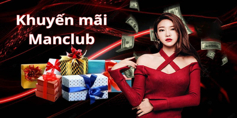Manclub thường xuyên tung ra nhiều chương trình khuyến mãi